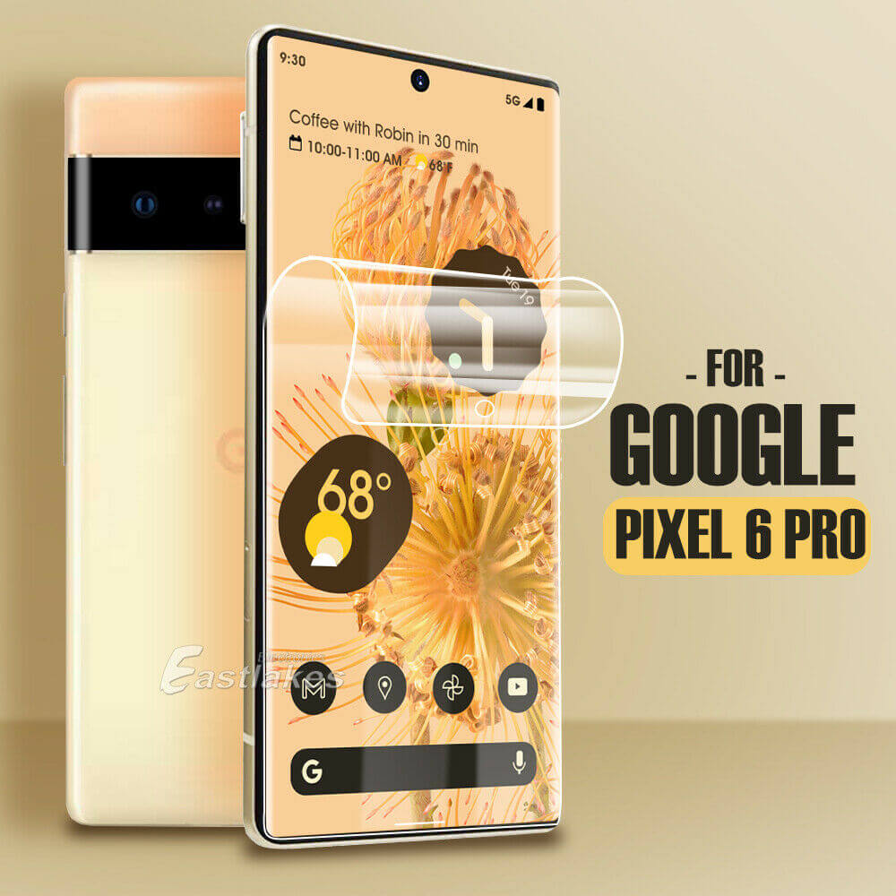 Google Pixel 6 Hydrogel Screen Protector - Eastlakes Electronics